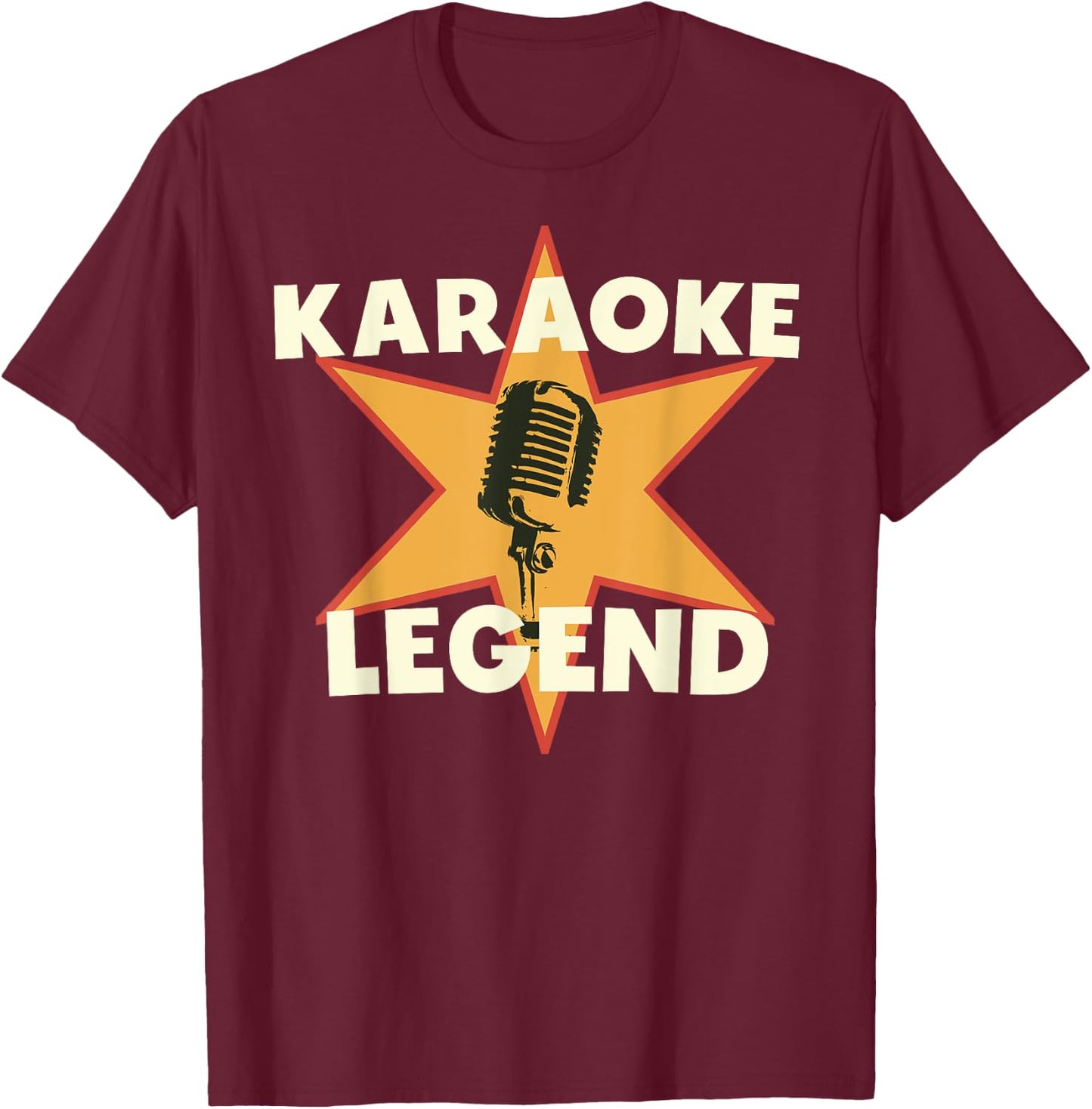 Karaoke Legend - Acapella Singer Funny Karaoke T-Shirt - T-Shirt | Maroon