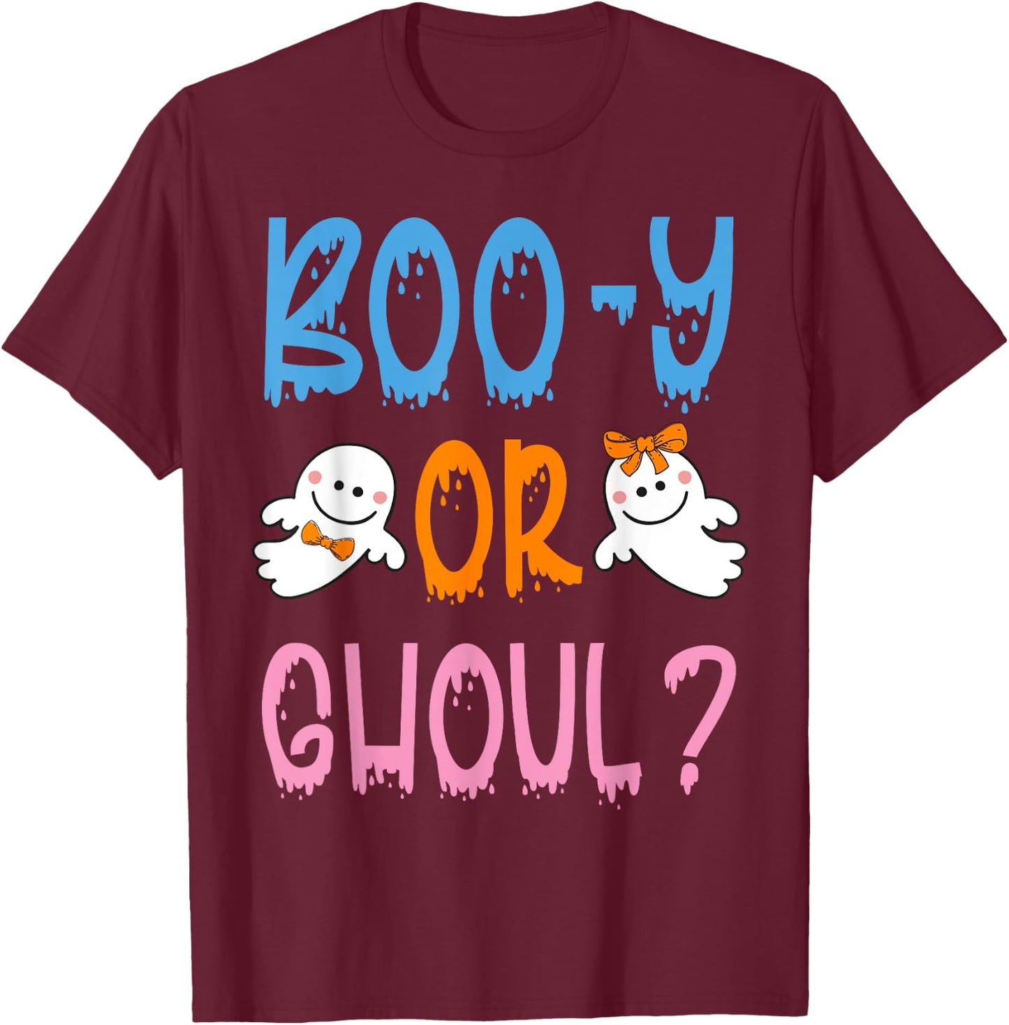 Boo-y or Ghoul? - Halloween Gender Reveal Design T-Shirt - T-Shirt | Maroon