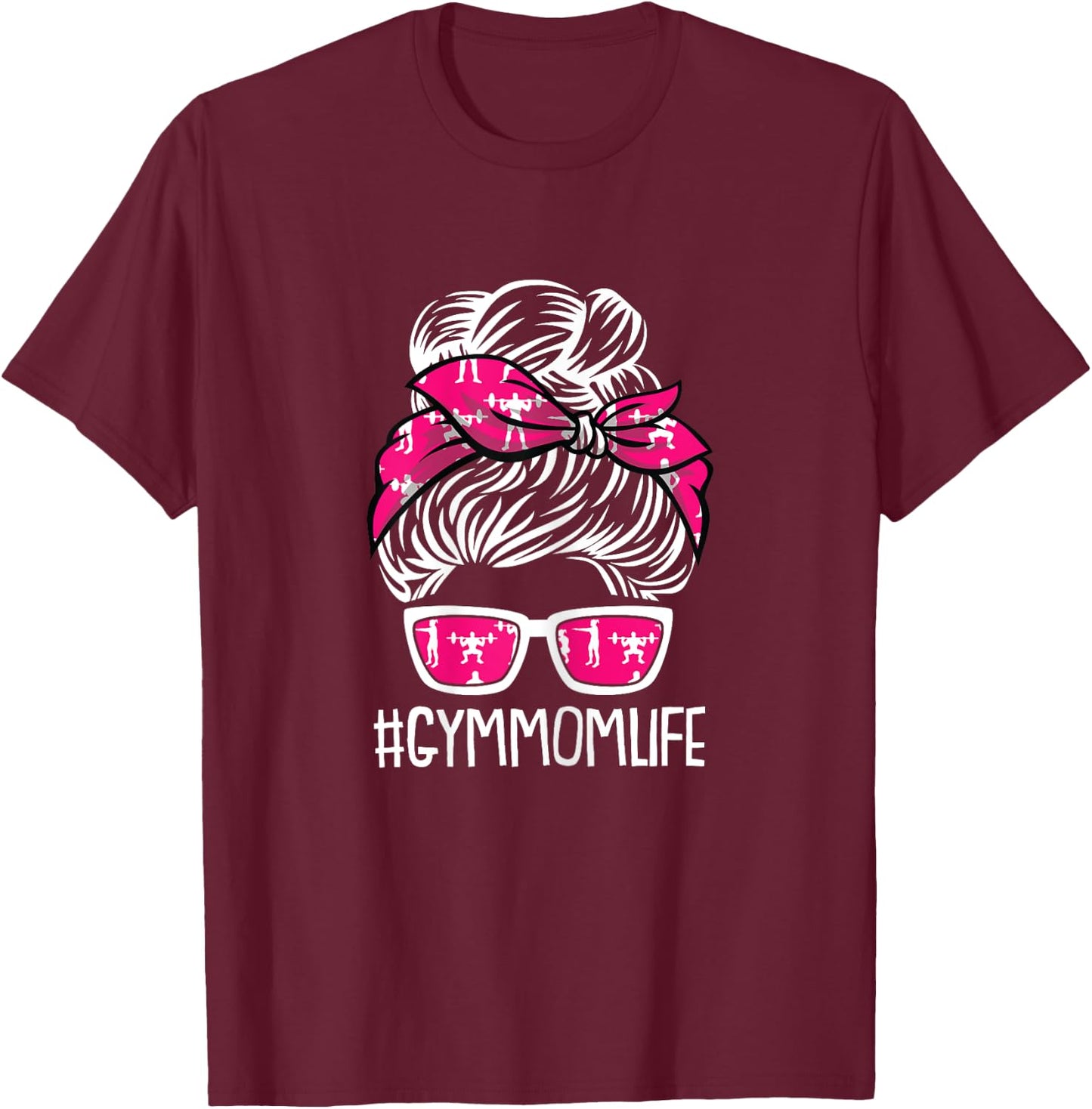 Gym Mom Life Mothers Day Fitness Workout Lover Mama Mommy T-Shirt - T-Shirt | Maroon