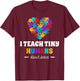I Teach Tiny Humans About Jesus T-Shirt - T-Shirt | Maroon