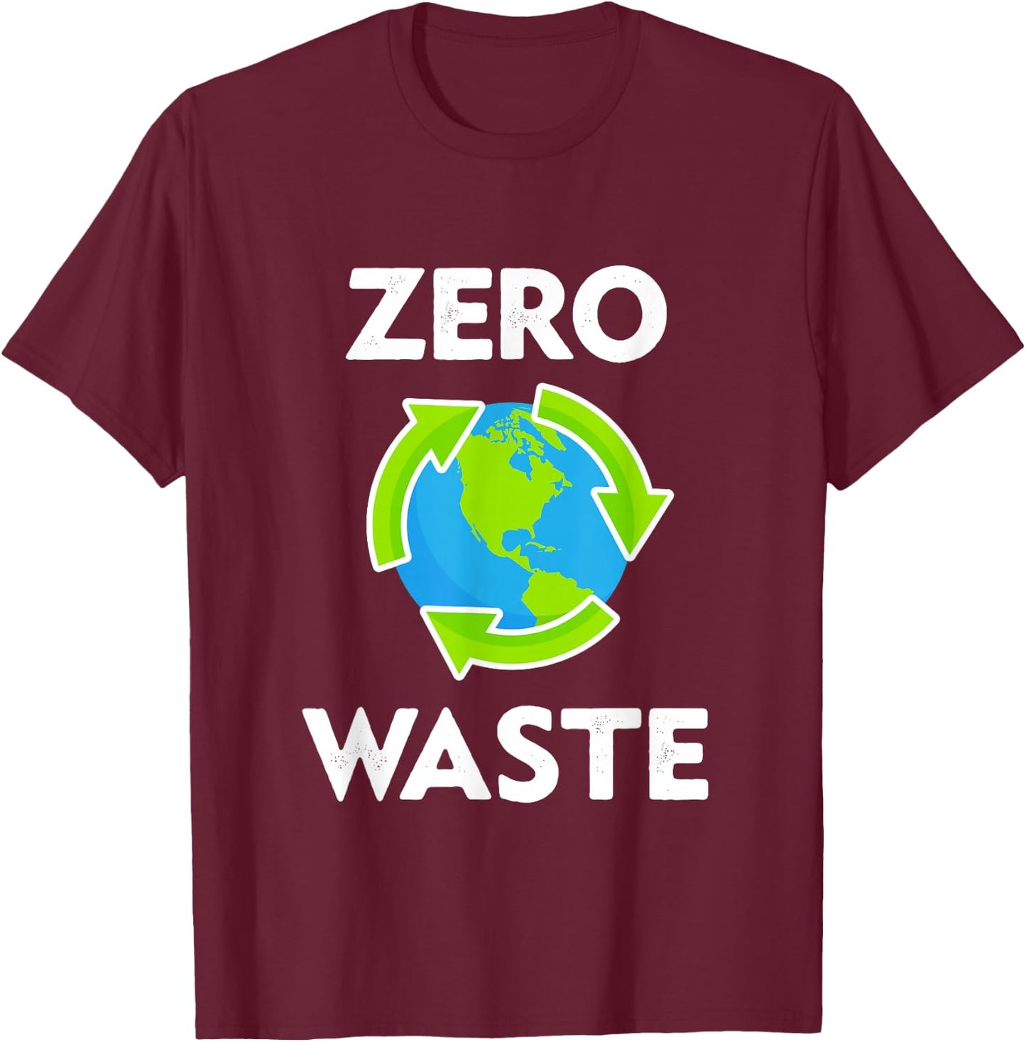Zero Waste Earth Day Environmental Teacher Gift Anti Plastic T-Shirt - T-Shirt | Maroon