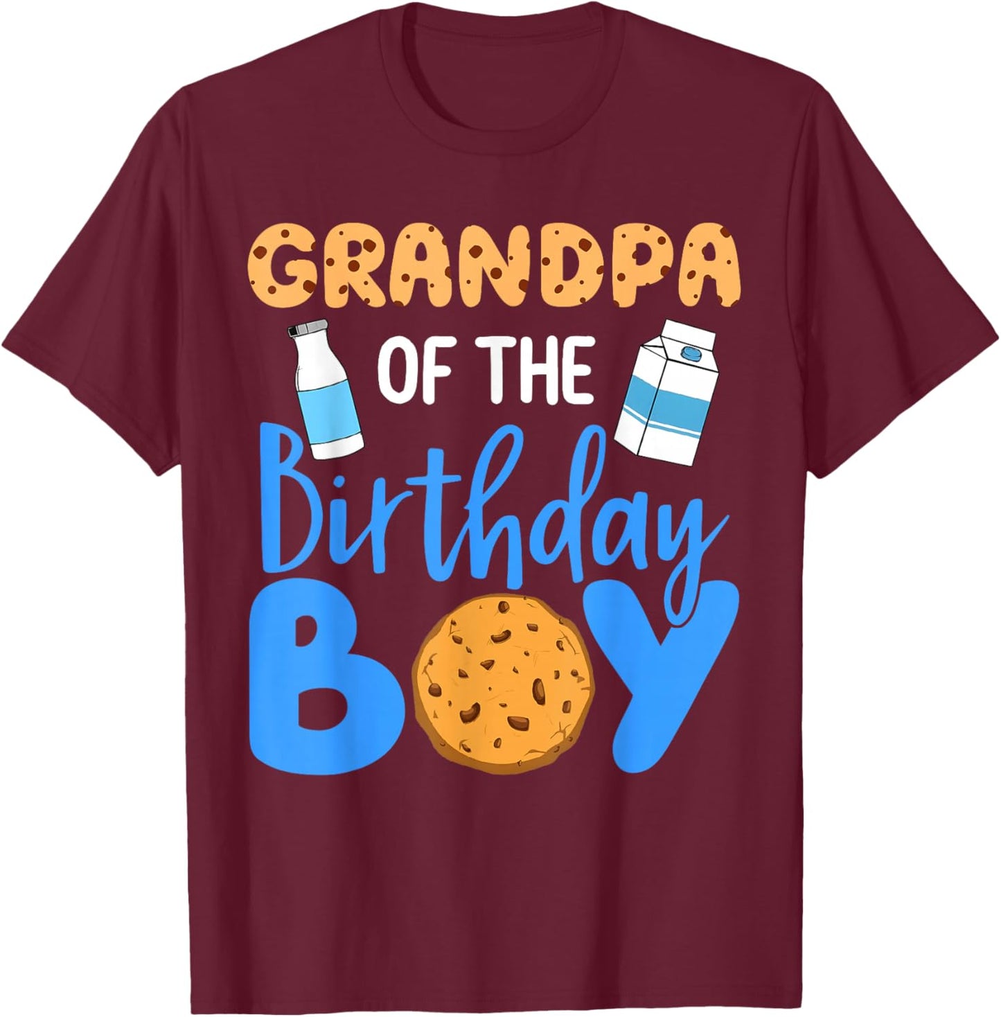 Grandpa Of The Birthday Boy Milk And Cookies 1st Bday Family T-Shirt - T-Shirt | Maroon