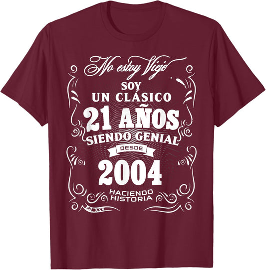 21st Birthday gift in Spanish Regalo cumpleanos 21 T-Shirt - T-Shirt | Maroon