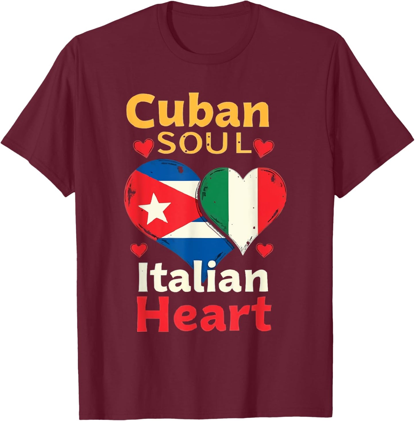 Half Cuban Half Italian Country Italy Flag Cuba T-Shirt - T-Shirt | Maroon