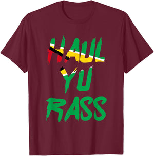 Haul Yu Rass Guyanese Guyana Afro Pride Creole T-Shirt - T-Shirt | Maroon