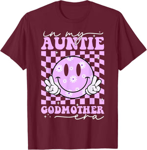 In My Auntie Godmother Era Aunt God Mother Bestie Smile Face T-Shirt - T-Shirt | Maroon