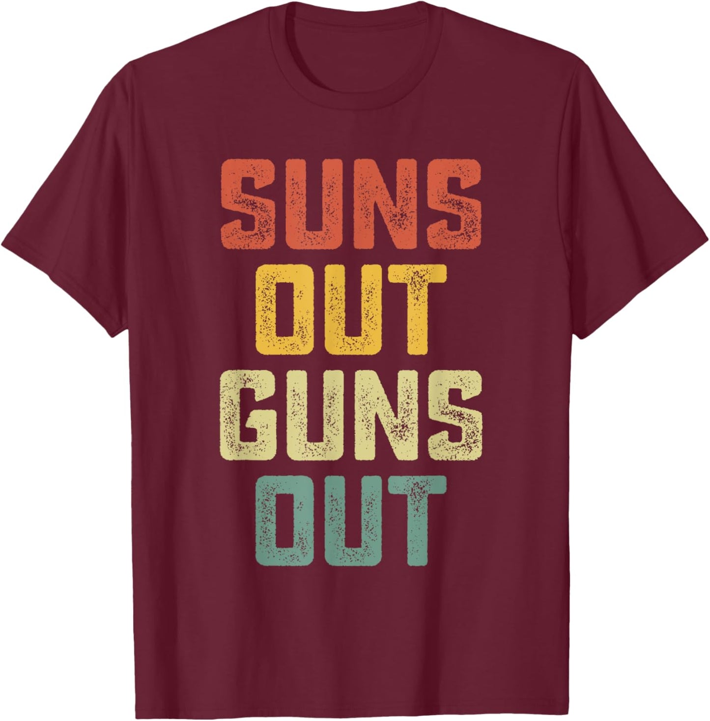 Suns Out Guns Out Cool Muscle Sun Vintage T-Shirt - T-Shirt | Maroon