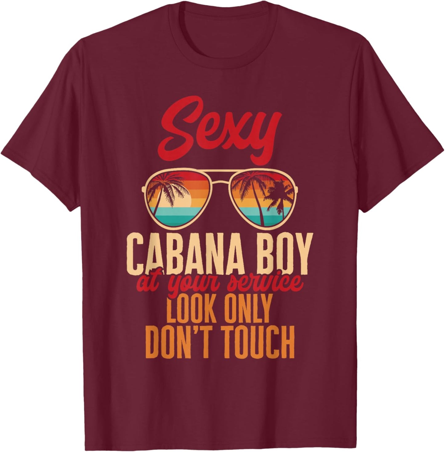 Cabana Boy Beach Bartender Cabana Boy T-Shirt - T-Shirt | Maroon