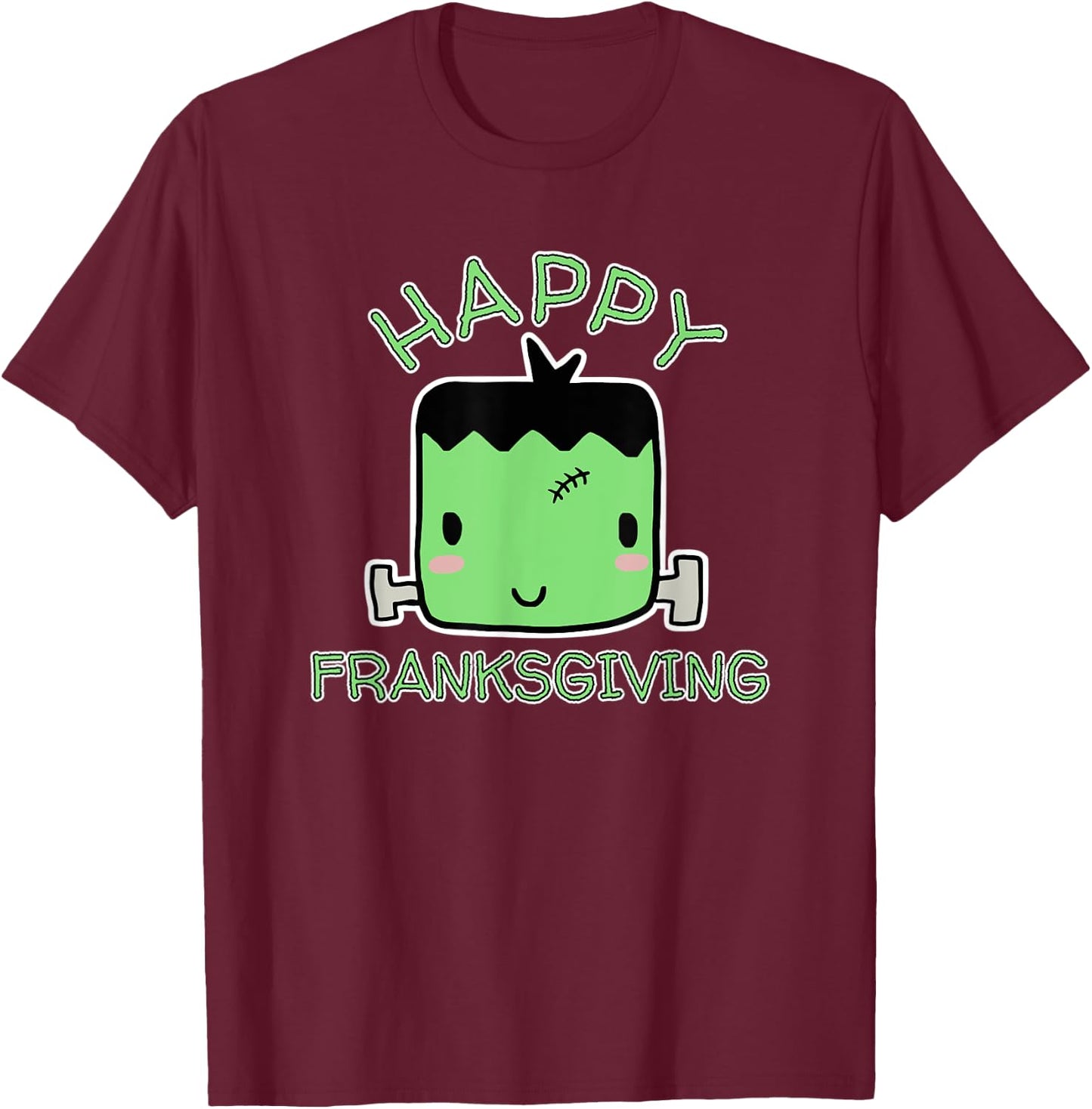 Cute Funny Thanksgiving, Happy Franksgiving design T-Shirt - T-Shirt | Maroon