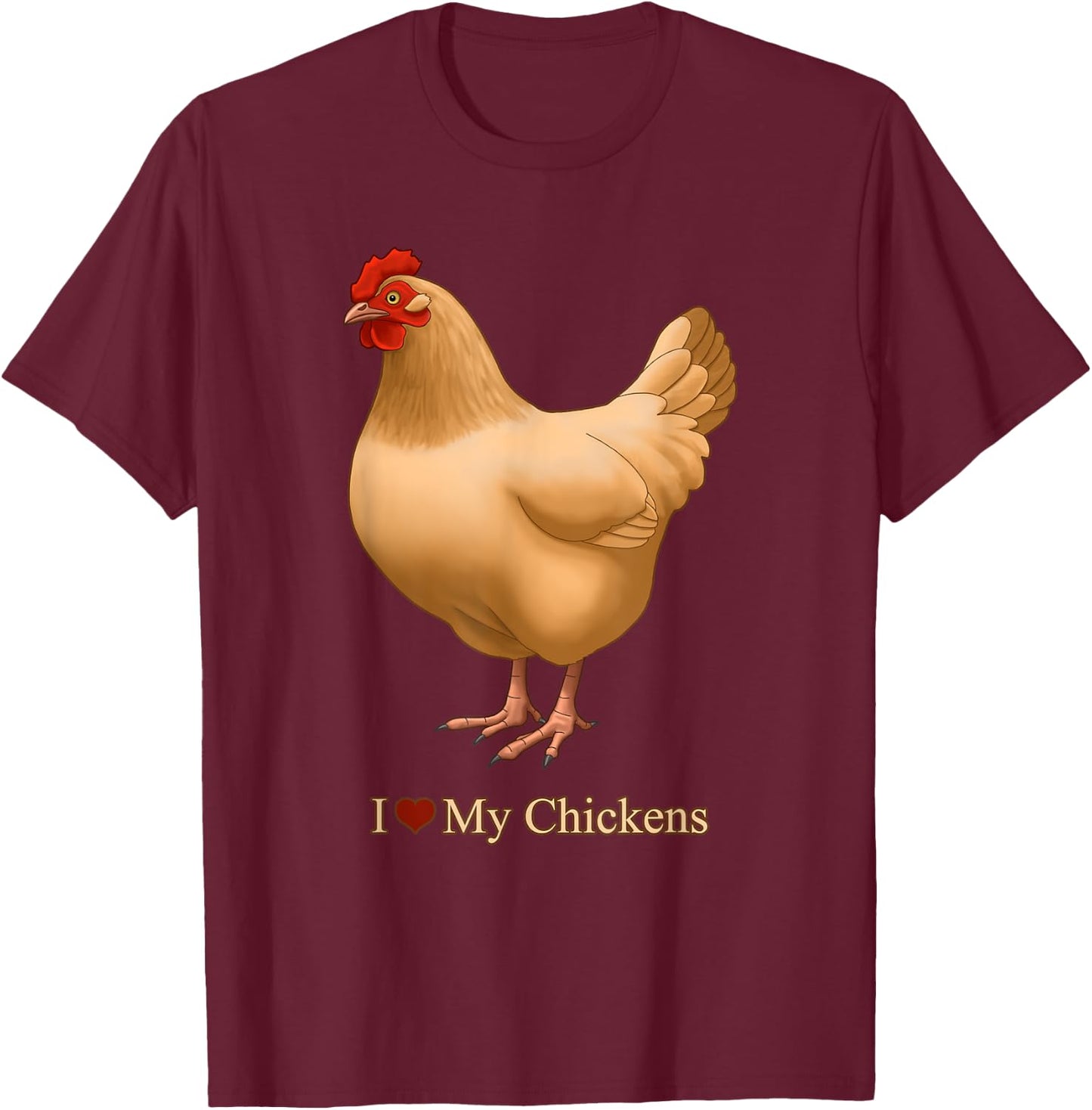 I Heart (Love) My Chickens Buff Orpington Hen T-Shirt - T-Shirt | Maroon