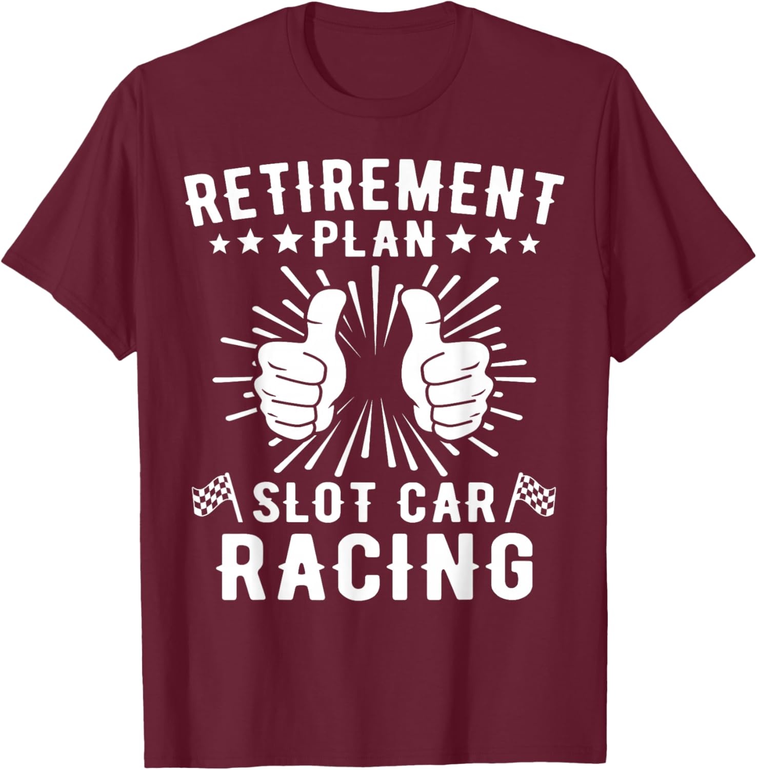Slot Car Racing Controller Slot Car T-Shirt - T-Shirt | Maroon
