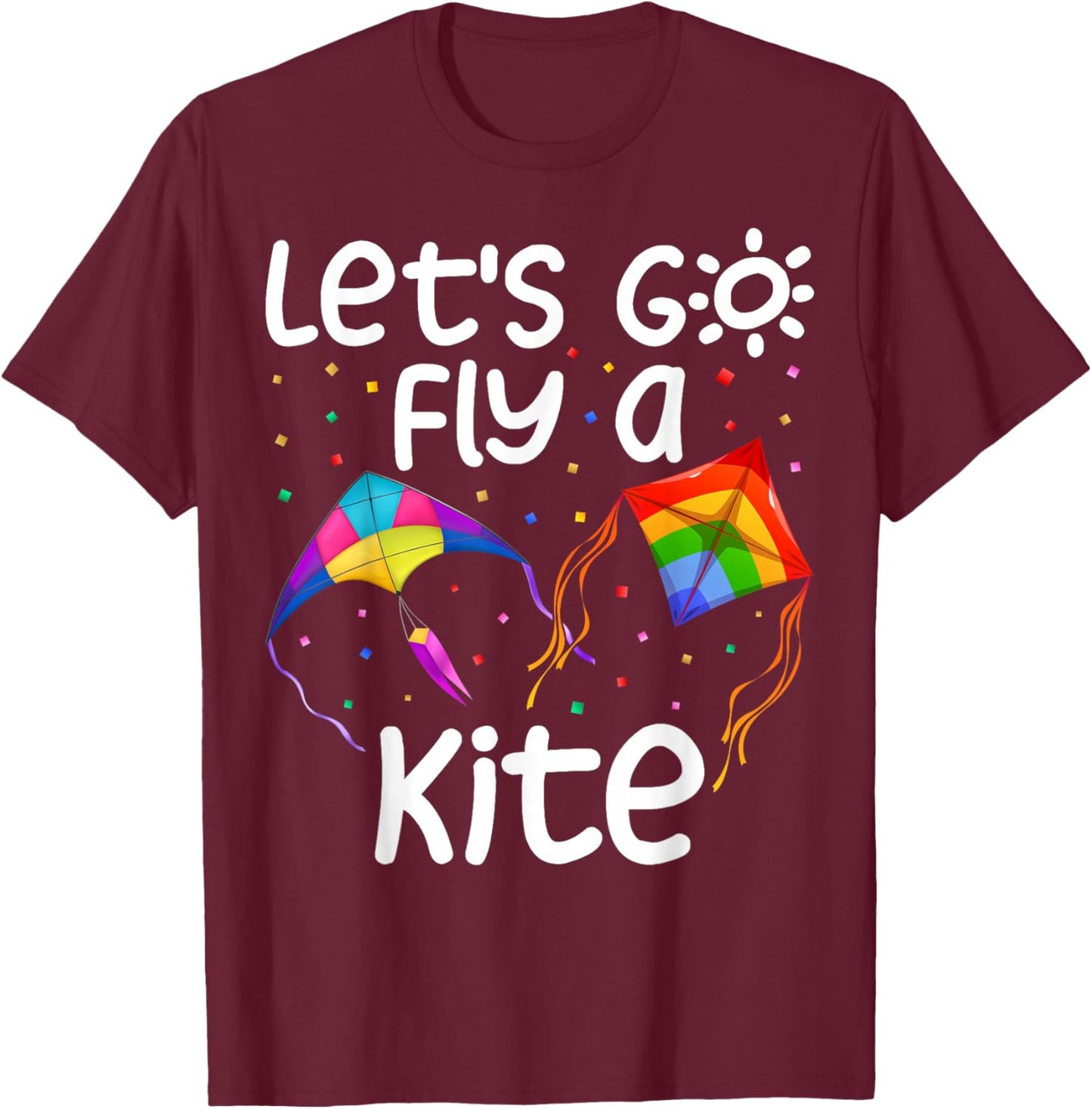 Let's-Go Fly A Kite Kite Flying Kite Surfing Kids T-Shirt - T-Shirt | Maroon