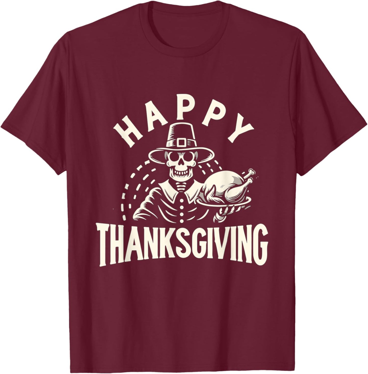 Happy Thanksgiving Skeleton and Turkey T-Shirt - T-Shirt | Maroon