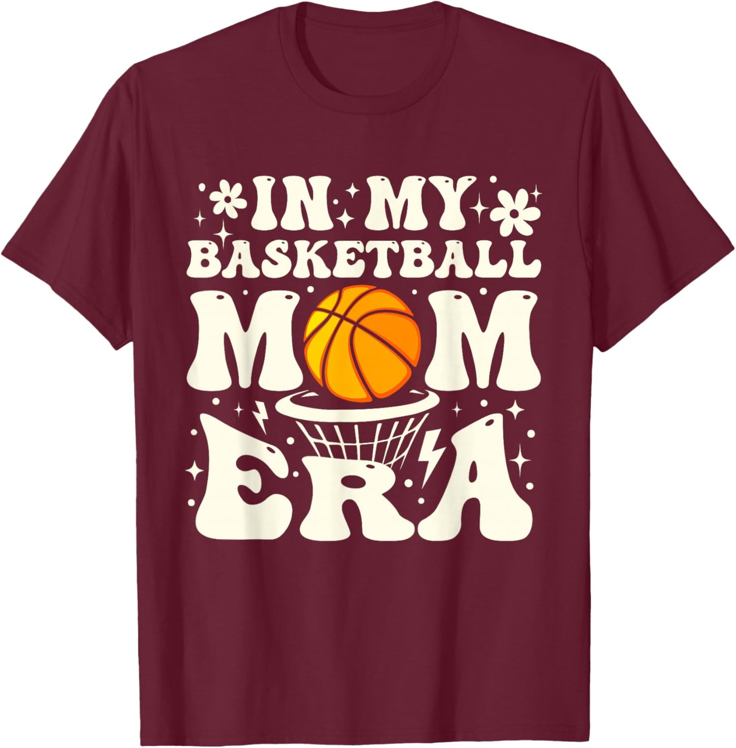 Retro Groovy In My Basketball Mom Era Basketball Mama Mother T-Shirt - T-Shirt | Maroon
