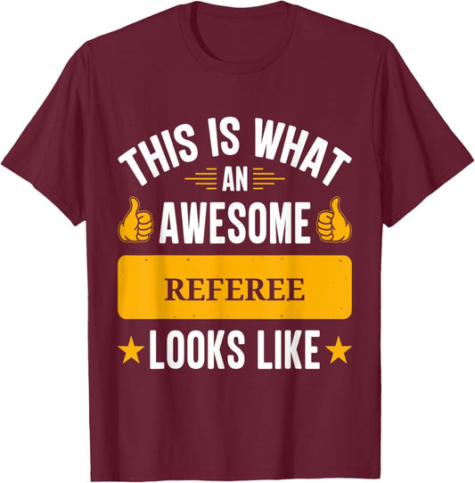 Referee gifts funny quote Referee T-Shirt - T-Shirt | Maroon