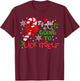 It's Not Going to Lick It self Candy Cane Christmas Holiday T-Shirt - T-Shirt | Maroon