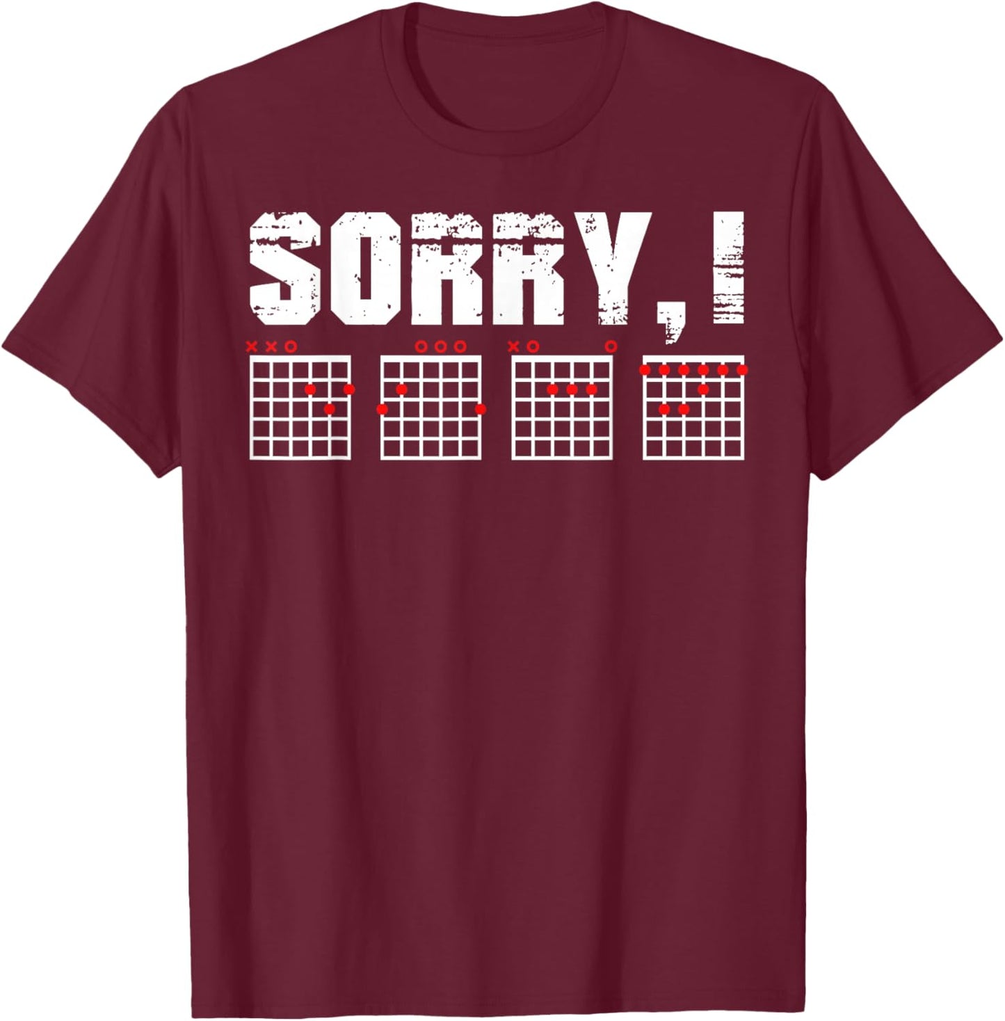 Sorry I-DGAF Funny Hidden Message Guitar Chords Guitarist T-Shirt - T-Shirt | Maroon