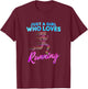 Just A Girl Who Loves Running Love to Run Gift T-Shirt - T-Shirt | Maroon