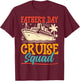 Father's Day Cruise Squad - Cruising Lover Cruiser Dad Gifts T-Shirt - T-Shirt | Maroon
