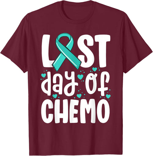 Last Day of Chemo Shirt Women Ovarian Cancer Support Gifts