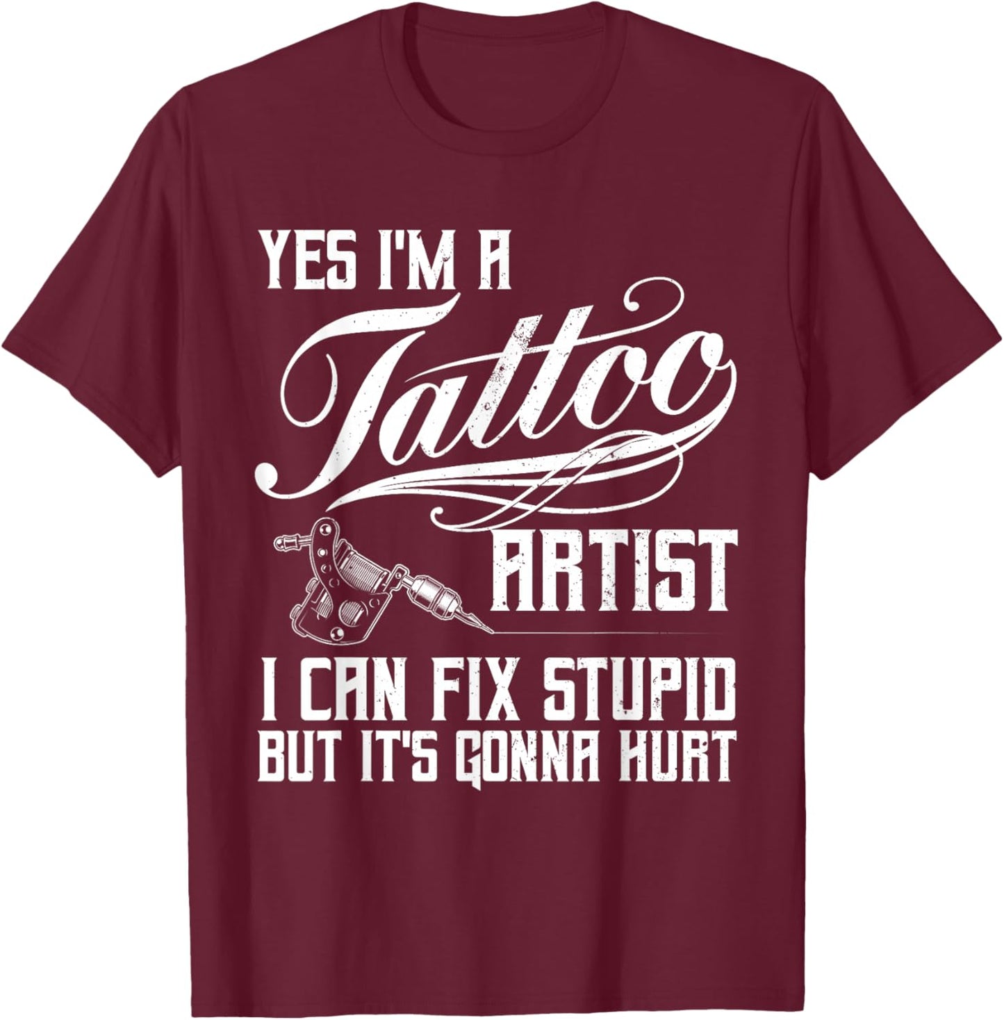 Funny Tattoo Artist Art Women Tattooer Tattoo Artist T-Shirt - T-Shirt | Maroon