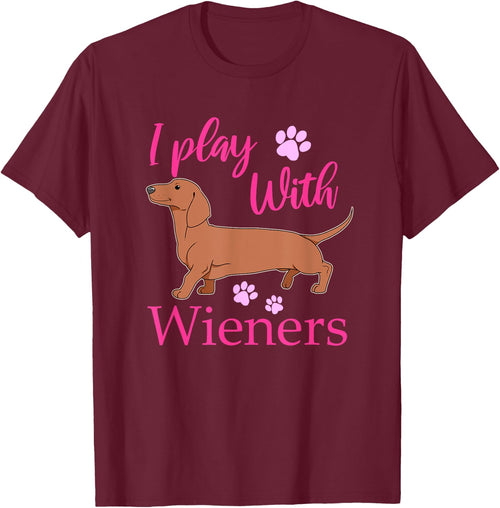 Funny I Play With Dachshund Weiner Dog Gift Doxie