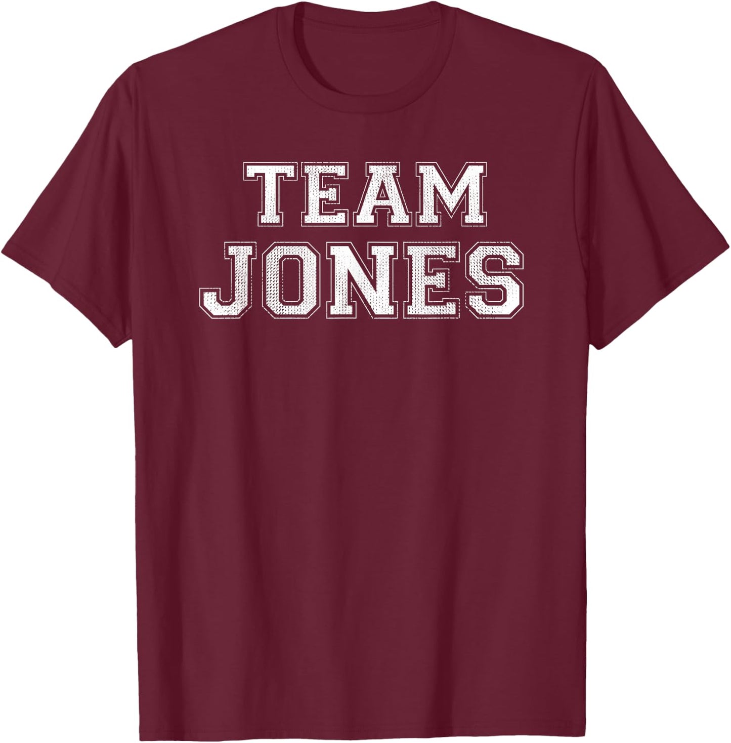 Funny Family Sports Team Jones Last Name Jones T-Shirt - T-Shirt | Maroon