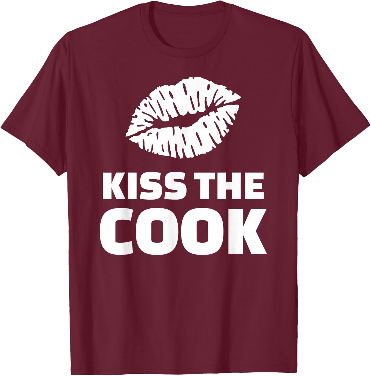Kiss the cook T-Shirt - T-Shirt | Maroon