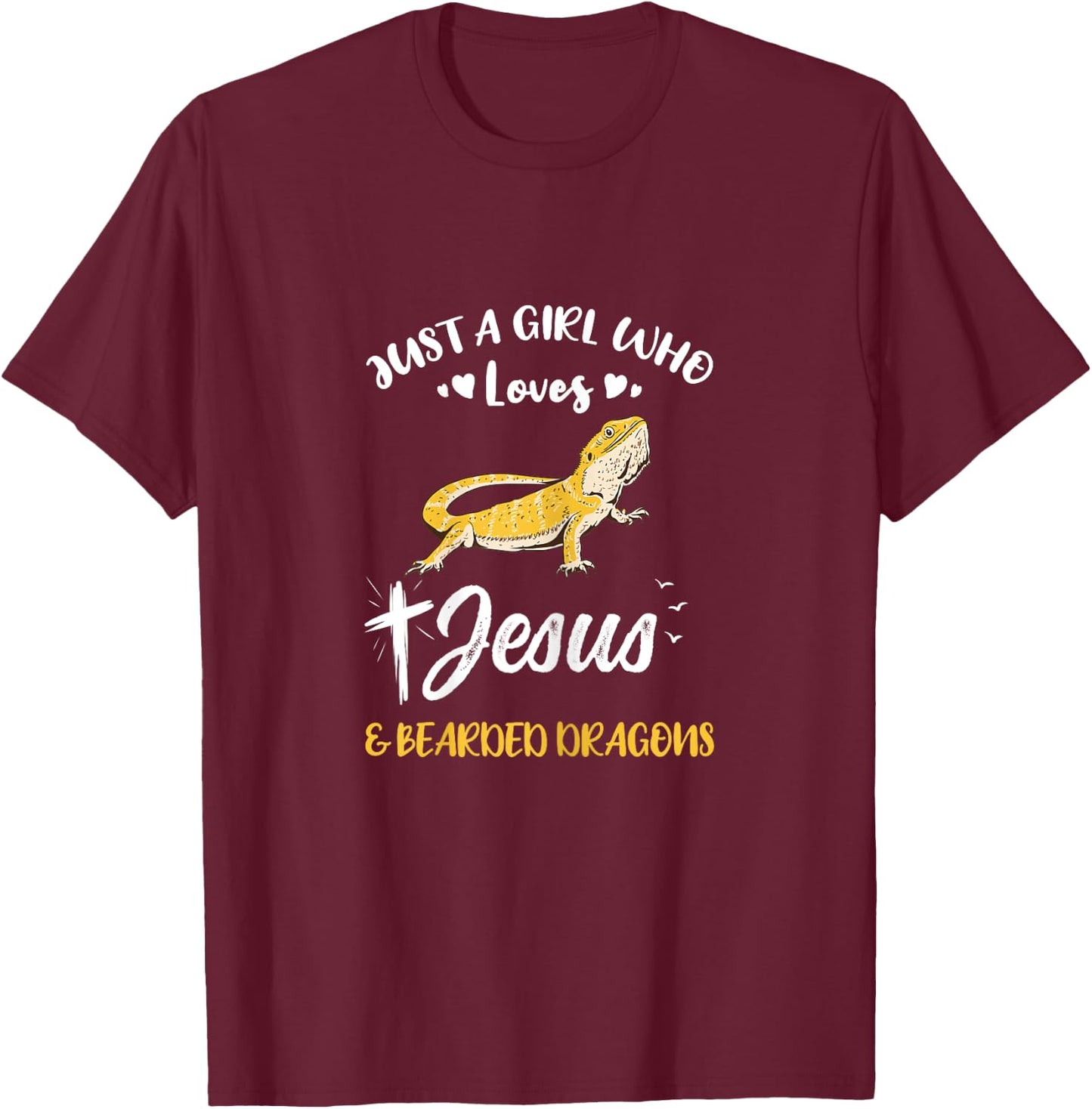 Just A Girl Who Loves Jesus And Bearded Dragons T-Shirt - T-Shirt | Maroon