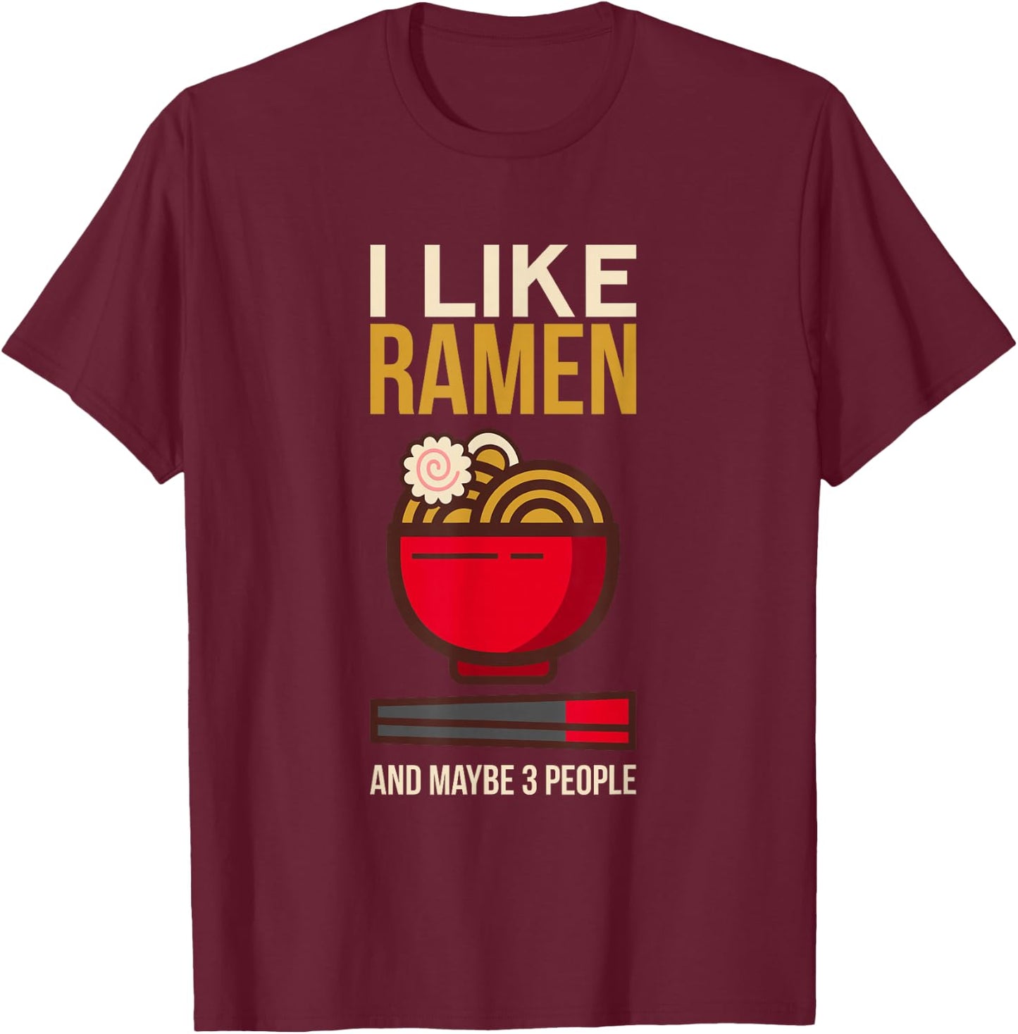 Ramen Kawaii Anime Manga Noodles Ichiran Samyang Ramen T-Shirt - T-Shirt | Maroon