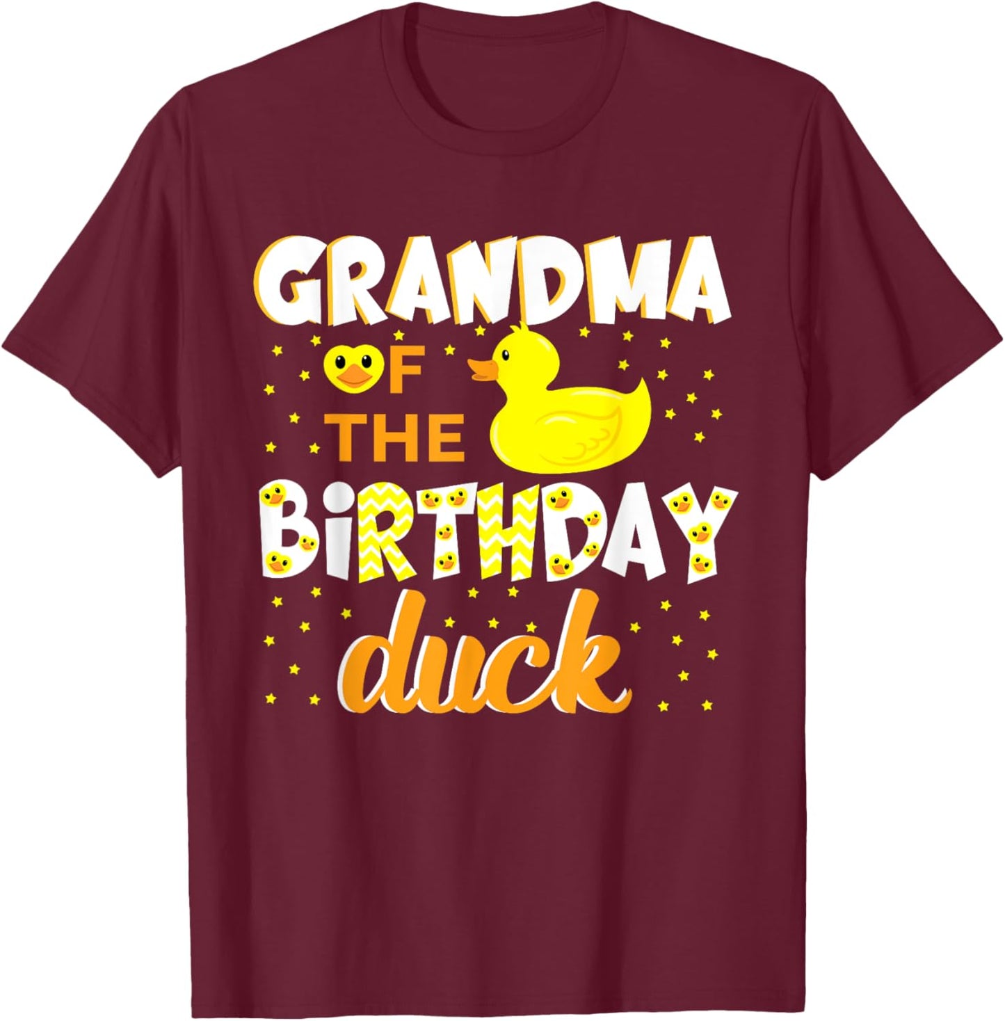 Grandma Of The Birthday Duck Yellow Duck Birthday Fun T-Shirt - T-Shirt | Maroon