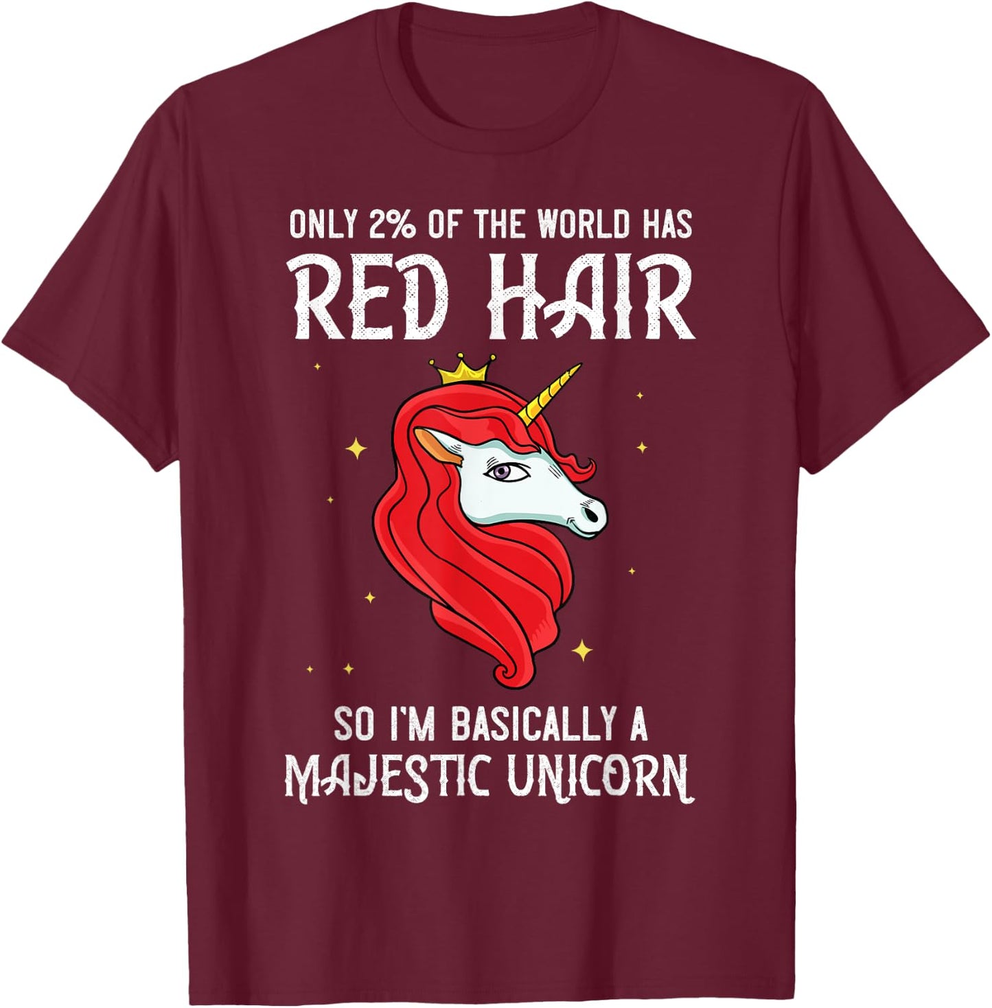 Red Hair Unicorn Redhead Funny Red Headed T-Shirt - T-Shirt | Maroon