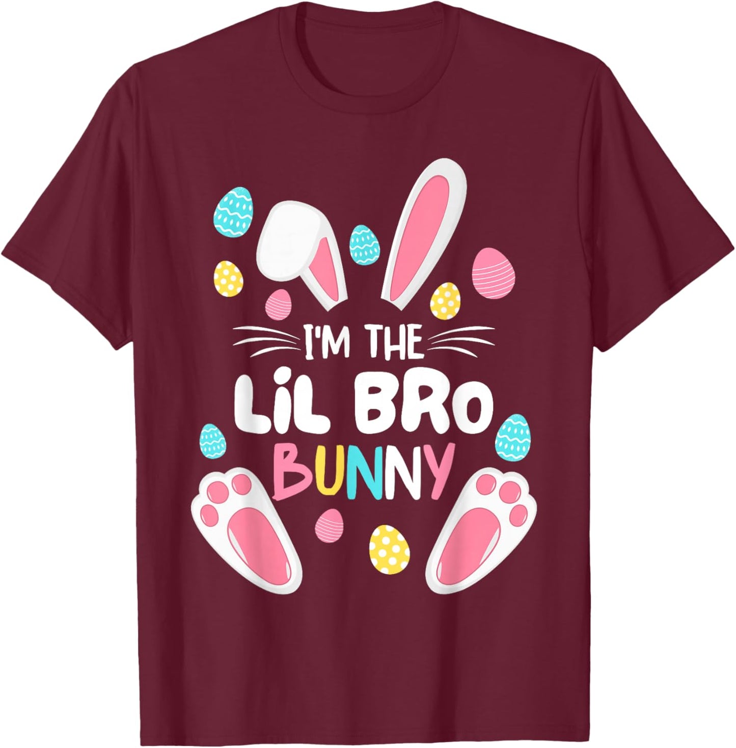 I'm The Brother Bunny Lil Bro Matching Family Easter 2025 T-Shirt - T-Shirt | Maroon