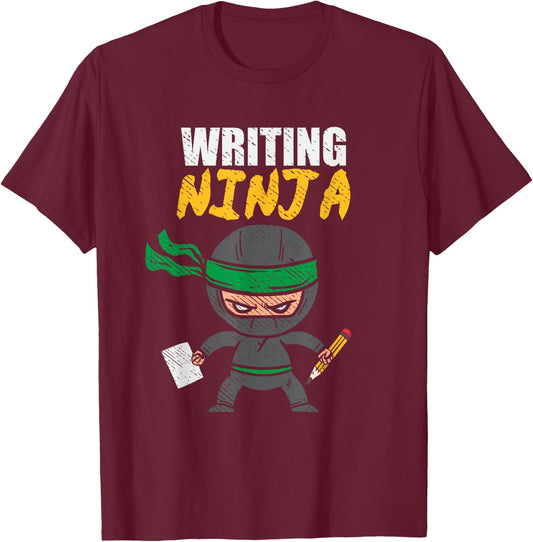 Writing Ninja Author Script Editor Book Lover Story Writer T-Shirt - T-Shirt | Maroon