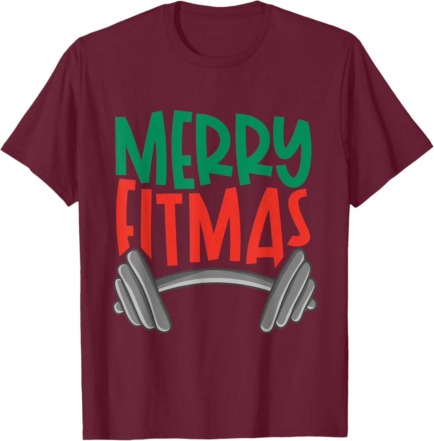 Funny Merry Fitmas Merry Christmas Fitness Nut Gift T-Shirt - T-Shirt | Maroon