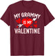 My Grammy Is My Valentine Cute Heart Valentine's Day T-Shirt - T-Shirt | Maroon