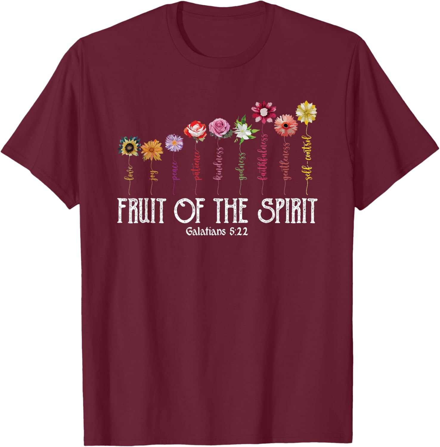 Fruit Of Spirit Floral Religious Christian T-Shirt - T-Shirt | Maroon