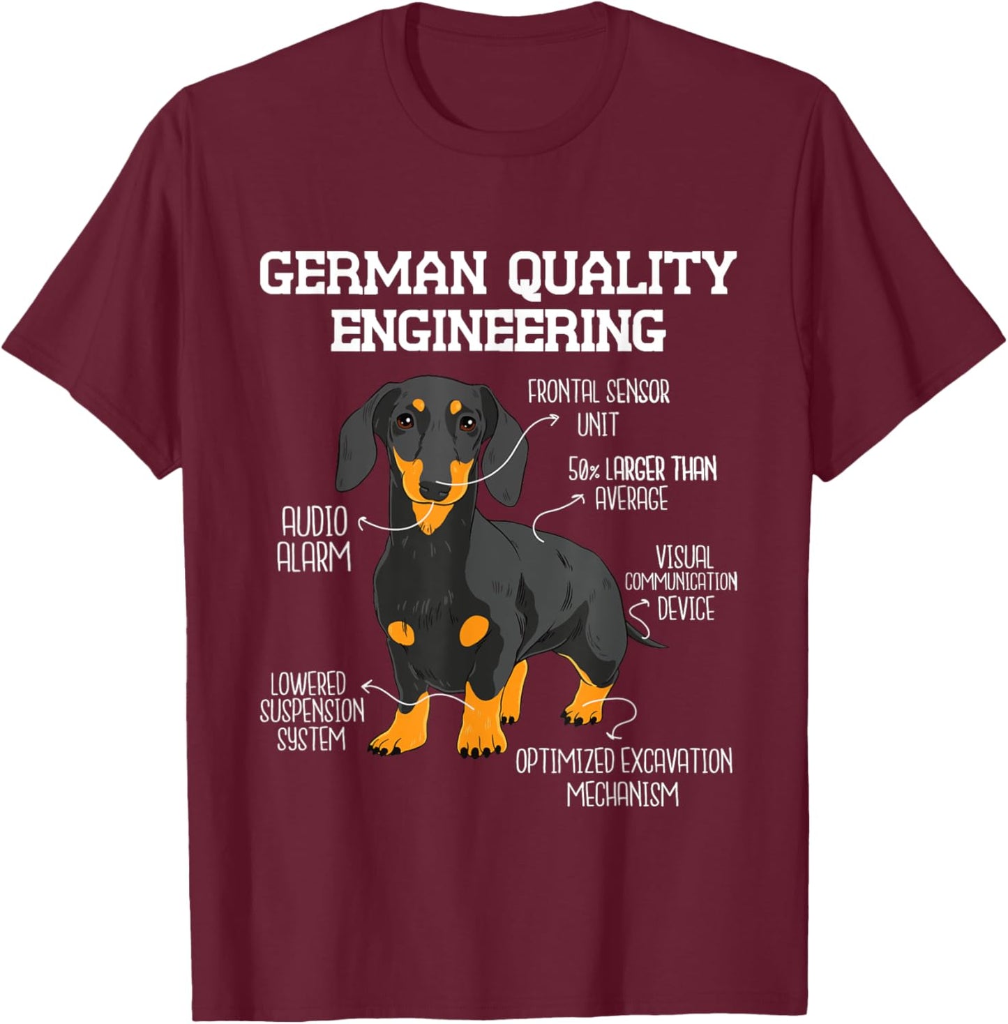 Funny Dachshund Shirts - German Engineering Dachshund Lover Wiener Dog Pet Breeder Adults Black Short Sleeve T-Shirt - T-Shirt | Maroon