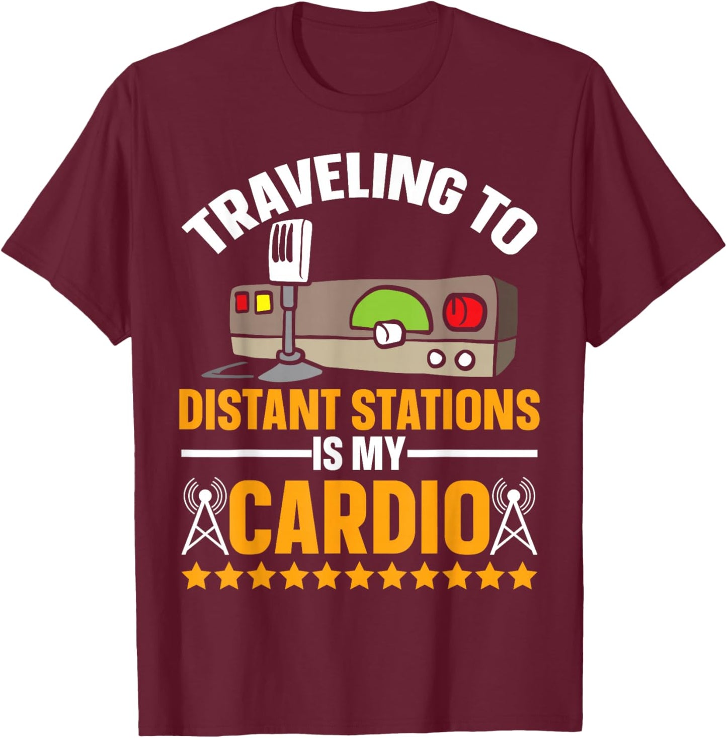 Ham Radio - Amateur Radio and Ham Radio Operator T-Shirt - T-Shirt | Maroon