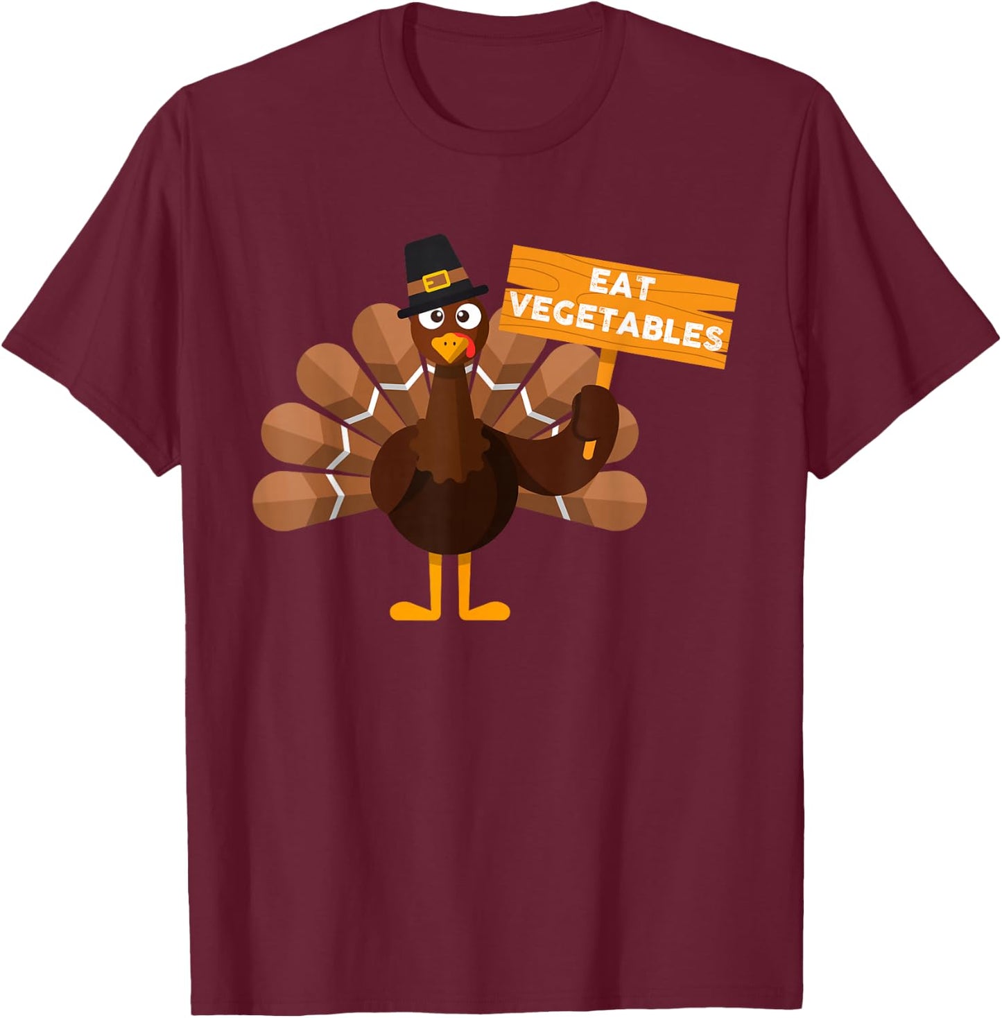 Turkey Eat Vegetables - Funny Vegan Thanksgiving T-Shirt - T-Shirt | Maroon