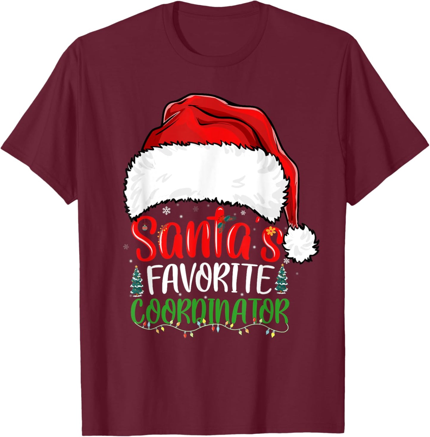 Santa's Favorite Coordinator Funny Christmas Coordinator T-Shirt - T-Shirt | Maroon