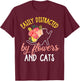 Florist Cat Shirt Funny Floral Designer Cat Lover Gift T-Shirt - T-Shirt | Maroon