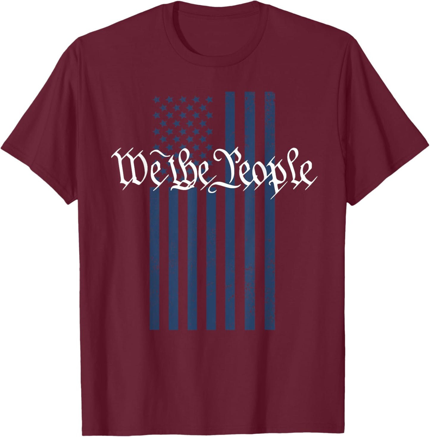 4th of July We The People Patriotic American Flag T-Shirt - T-Shirt | Maroon