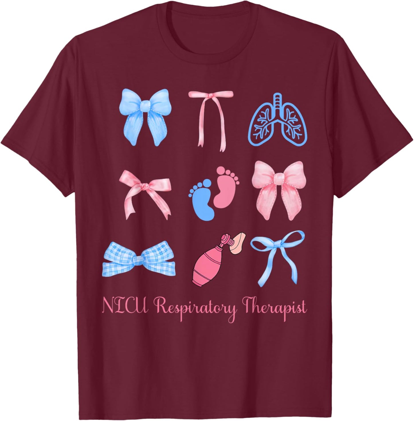 Coquette NICU Respiratory Therapist Lung Squad Neonatal ICU T-Shirt - T-Shirt | Maroon