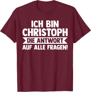Vorname Chris Christoph T-Shirt - T-Shirt | Maroon
