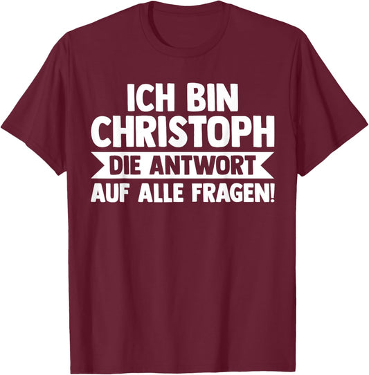 Vorname Chris Christoph T-Shirt - T-Shirt | Maroon