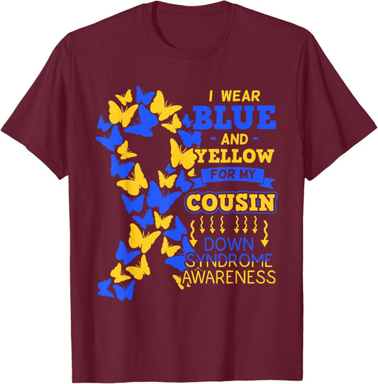 Down Syndrome Chromosome 21 Butterfly Ribbon Cousin Gift T-Shirt - T-Shirt | Maroon