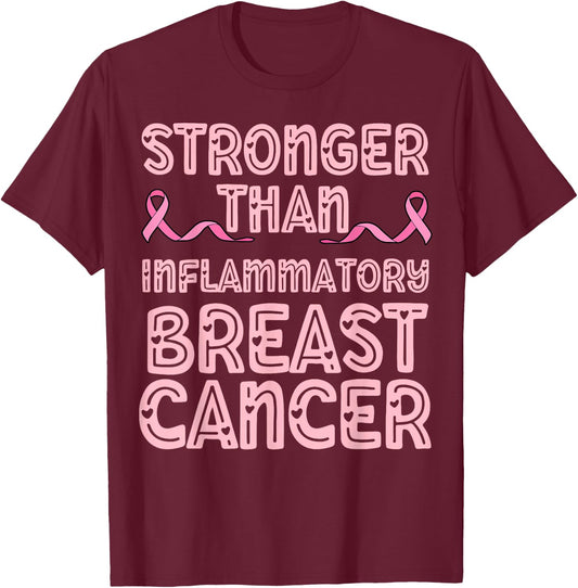 Stronger than inflammatory breast cancer mom dad pink ribbon T-Shirt - T-Shirt | Maroon