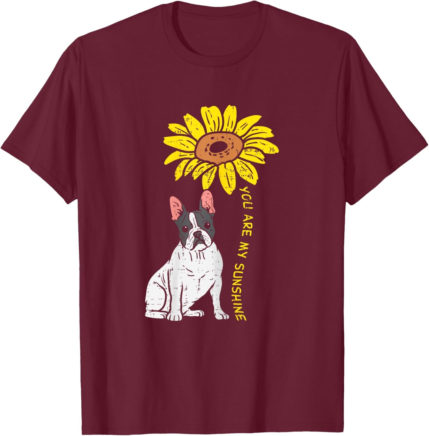French Bulldog Sunflower Sunshine Frenchie Dog Women Gift T-Shirt - T-Shirt | Maroon