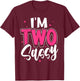 I'm Two Sassy 2nd Birthday Children Toddler Girl T-Shirt - T-Shirt | Maroon